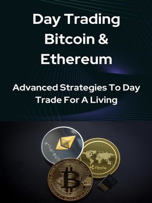 cover image of Day Trading Bitcoin & Ethereum